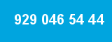 929 046 54 44